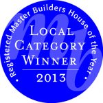 2013 Registered Master Builders House of the Year Local Category Winner badge.