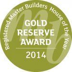 2014 Registered Master Builders House of the Year Gold Reserve Award badge.