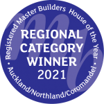 "2021 Auckland Registered Master Builders House of the Year Regional Category Winner badge.