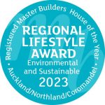 2023 Registered Master Builders Regional Lifestyle Award for Smart Home in the Auckland, Northland, and Coromandel regions.