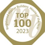 2023 Registered Master Builders House of the Year Top 100 badge, marking a place among the top builders of the year.